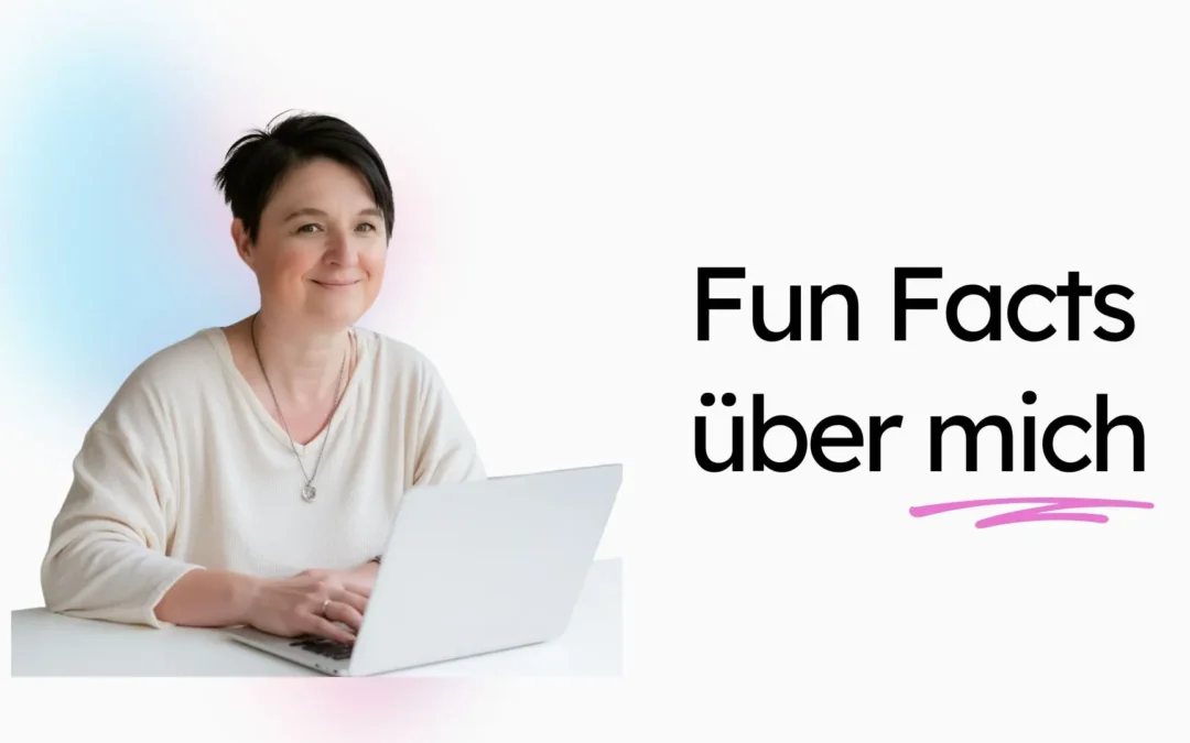 Fun Facts über mich